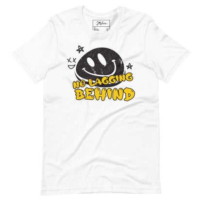 No lagging Behind Unisex t-shirt