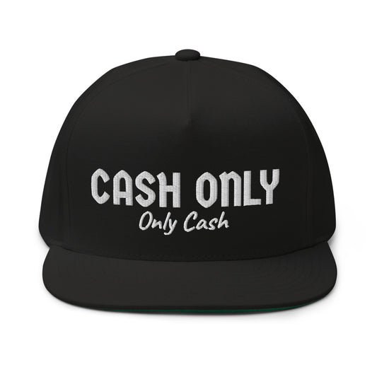 Cash only Flat Bill Cap